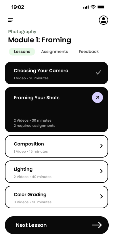 Path Learning Module 1 Framing — first lesson complete, Framing Your Shots current